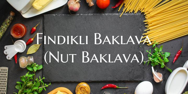 Findikli Baklava (Nut Baklava)