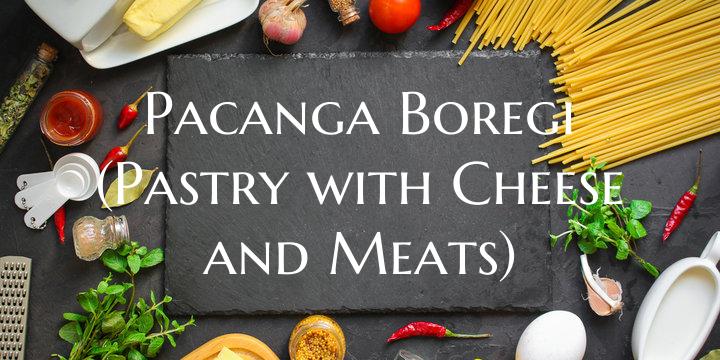 Pacanga Boregi (Pastry with ...