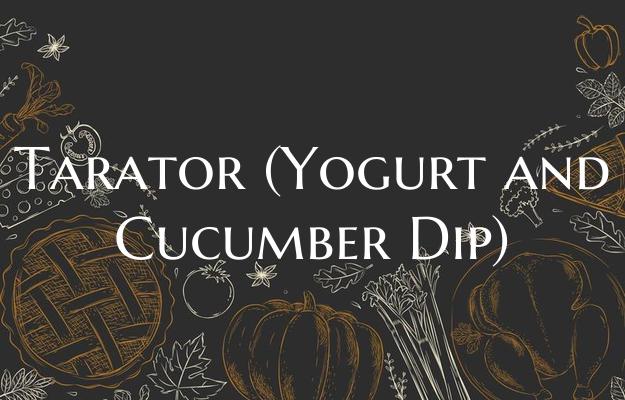 Tarator (Yogurt and Cucumber...